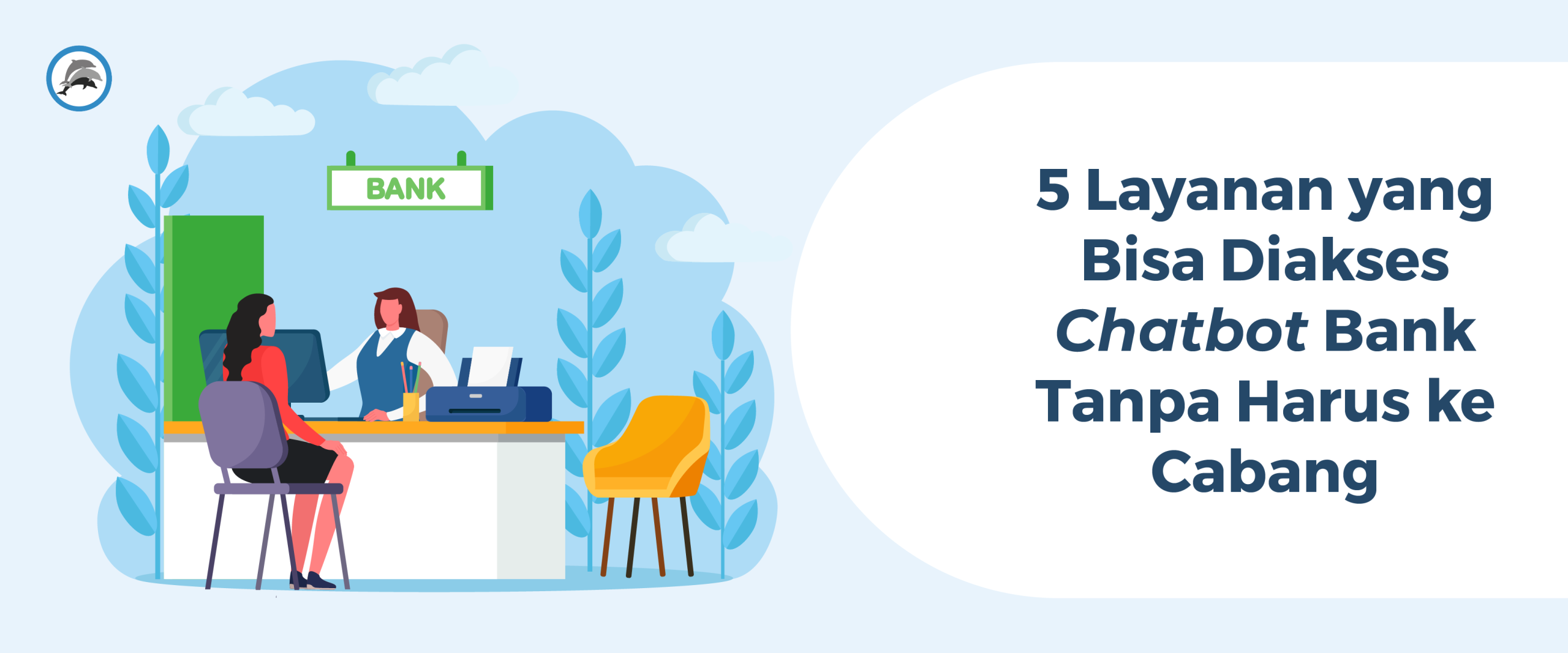 5 Layanan Chatbot Bank Tanpa Harus ke Cabang