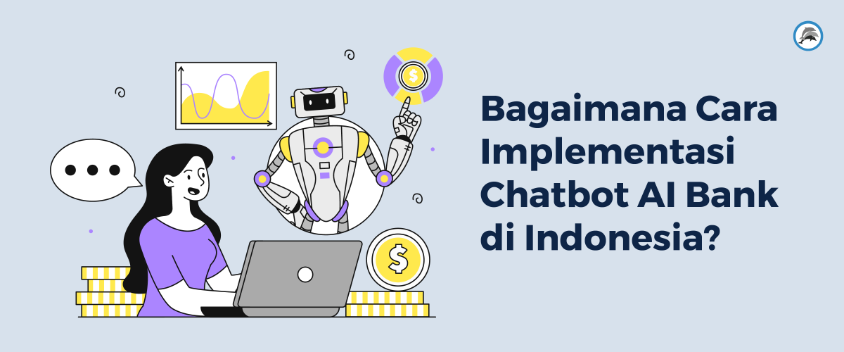 tata cara implementasi chatbot AI Bank di Indonesia