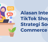tiktok shop dalam strategi social commerce