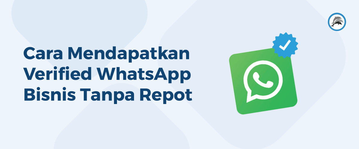 Cara verify WhatsApp Bisnis