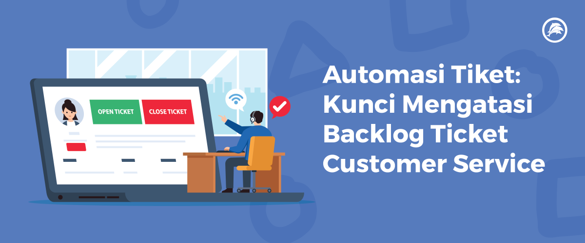 ticket automation untuk mengatasi backlog ticket dengan solusi platform omnichannel didukung AI