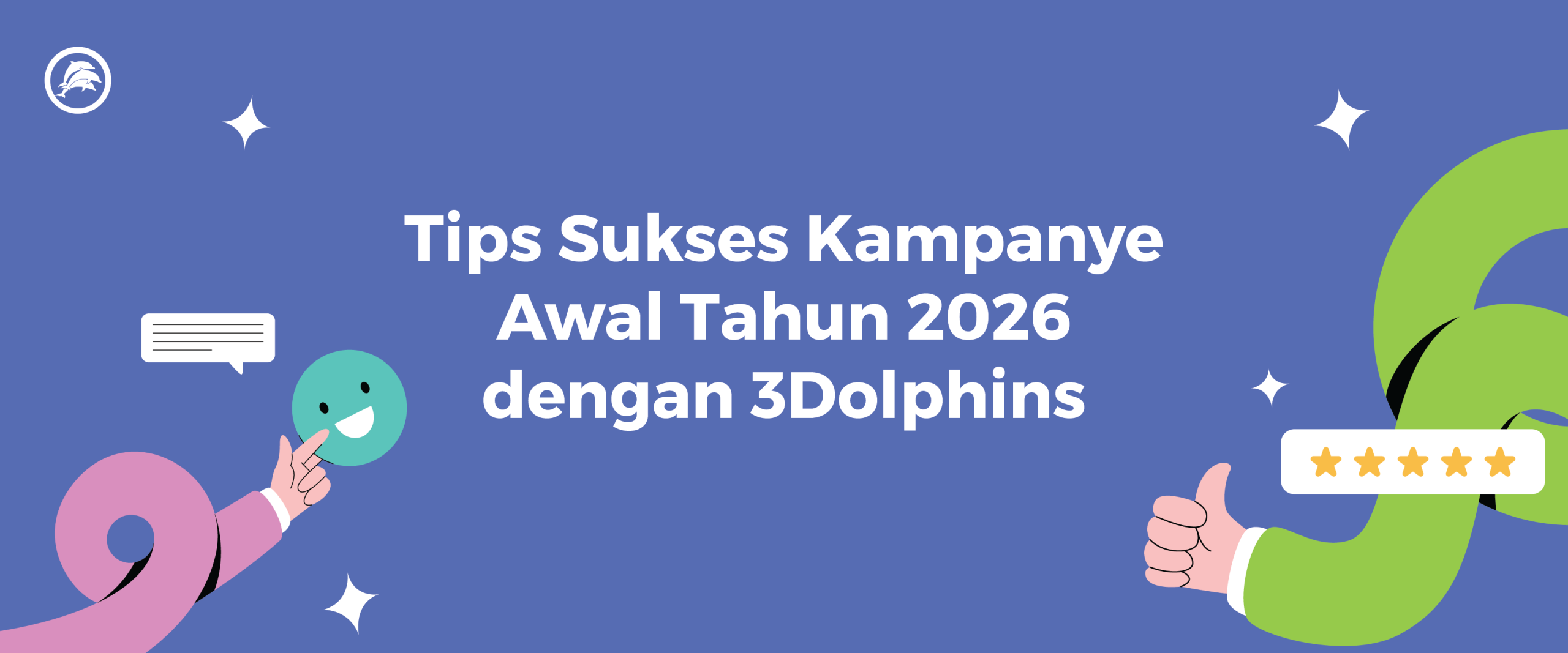 Tips Sukses Marketing di 2026, Mulai untuk Kampanye Awal Tahun