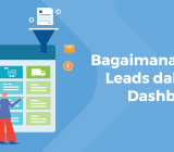 Lead Management System dirancang untuk mengatur seluruh lead dalam satu dashboard yang tersentralisasi.