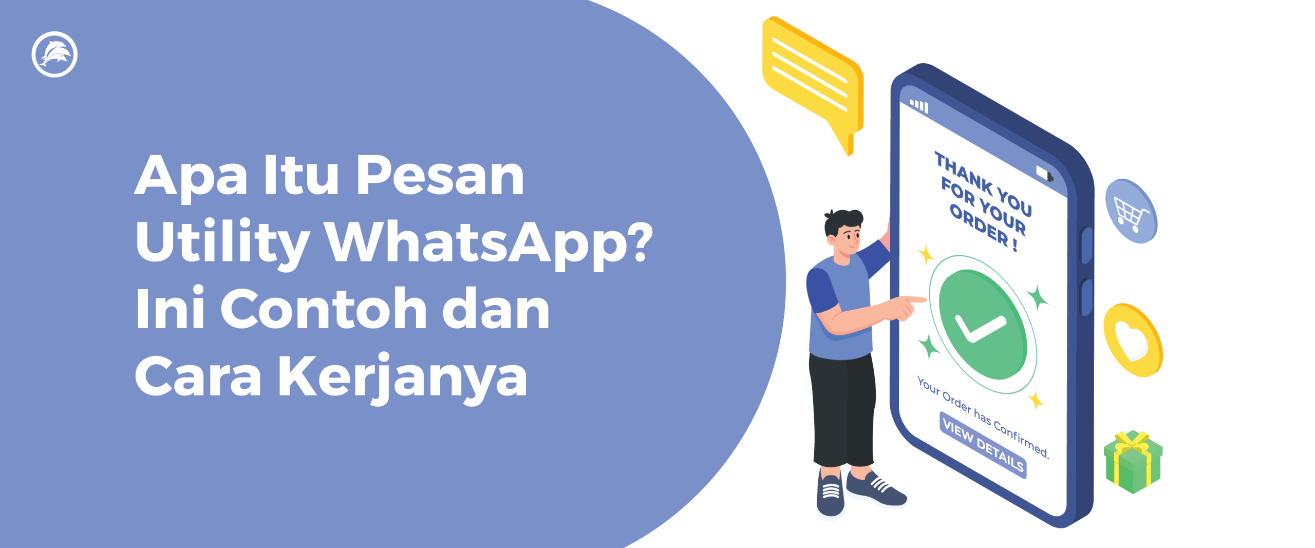 Pesan utility WhatsApp merupakan jenis pesan notifikasi WhatsApp yang berisi pesan informasi tanpa promosi dan hal-hal berkaitan dengan penjualan, seperti konfirmasi pesanan, riwayat pembayaran, dan sebagainya.