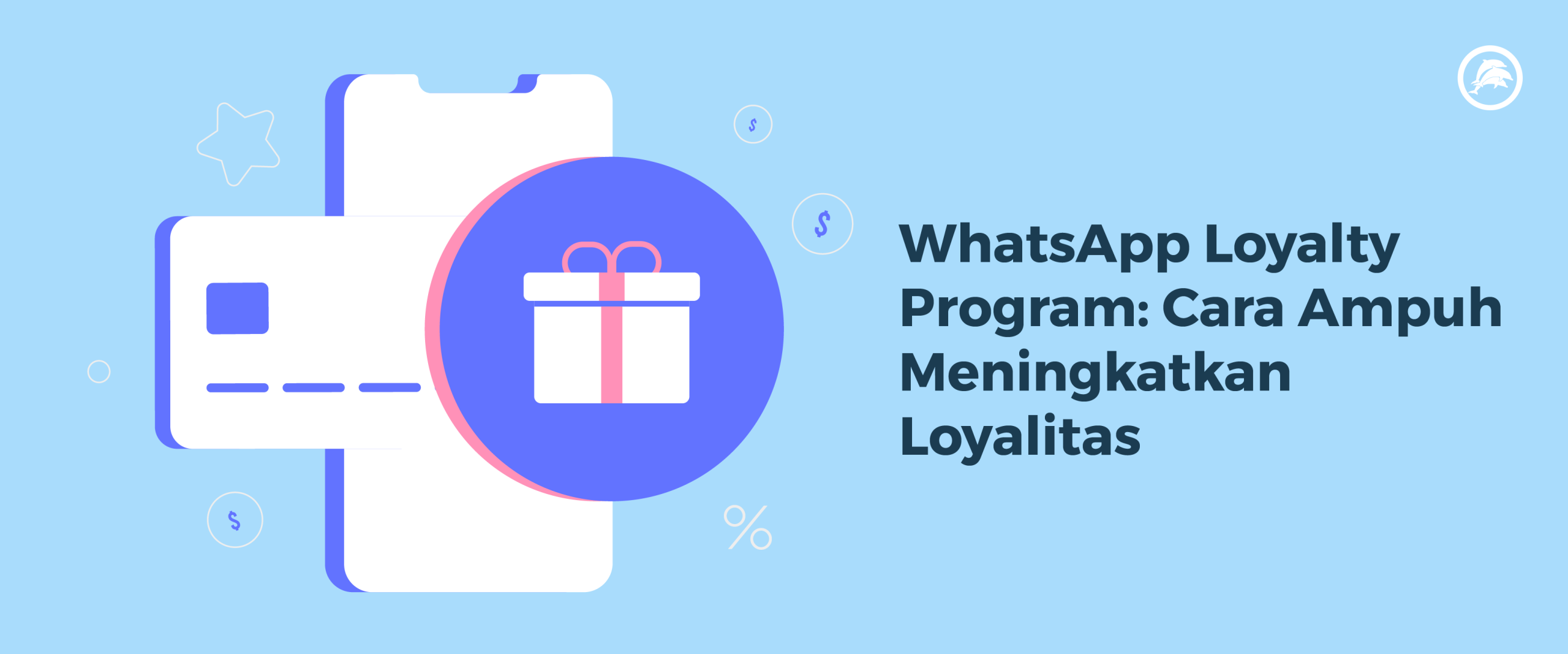 WhatsApp Loyalty Program: Cara Ampuh Meningkatkan Loyalitas