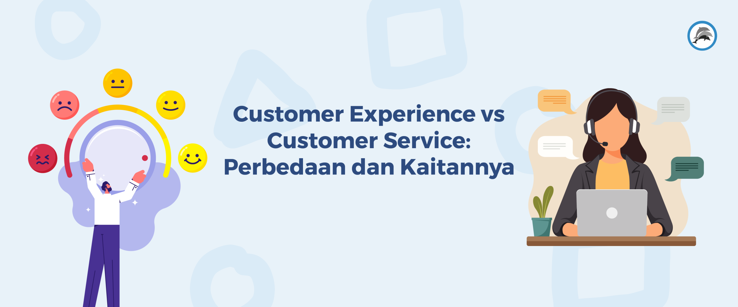 Customer Experience vs Customer Service: Perbedaan dan Kaitannya