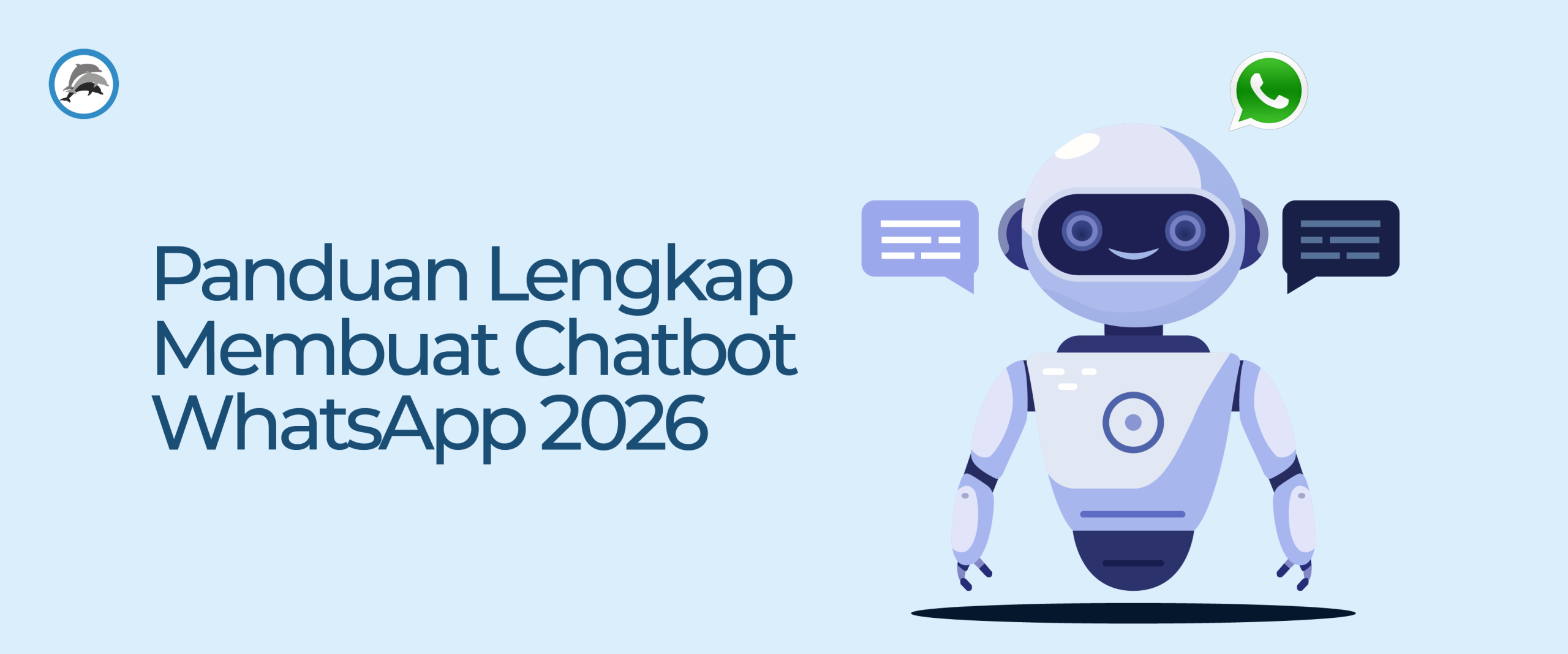 Chatbot WhatsApp: Fungsi, Manfaat, dan Cara Membuat