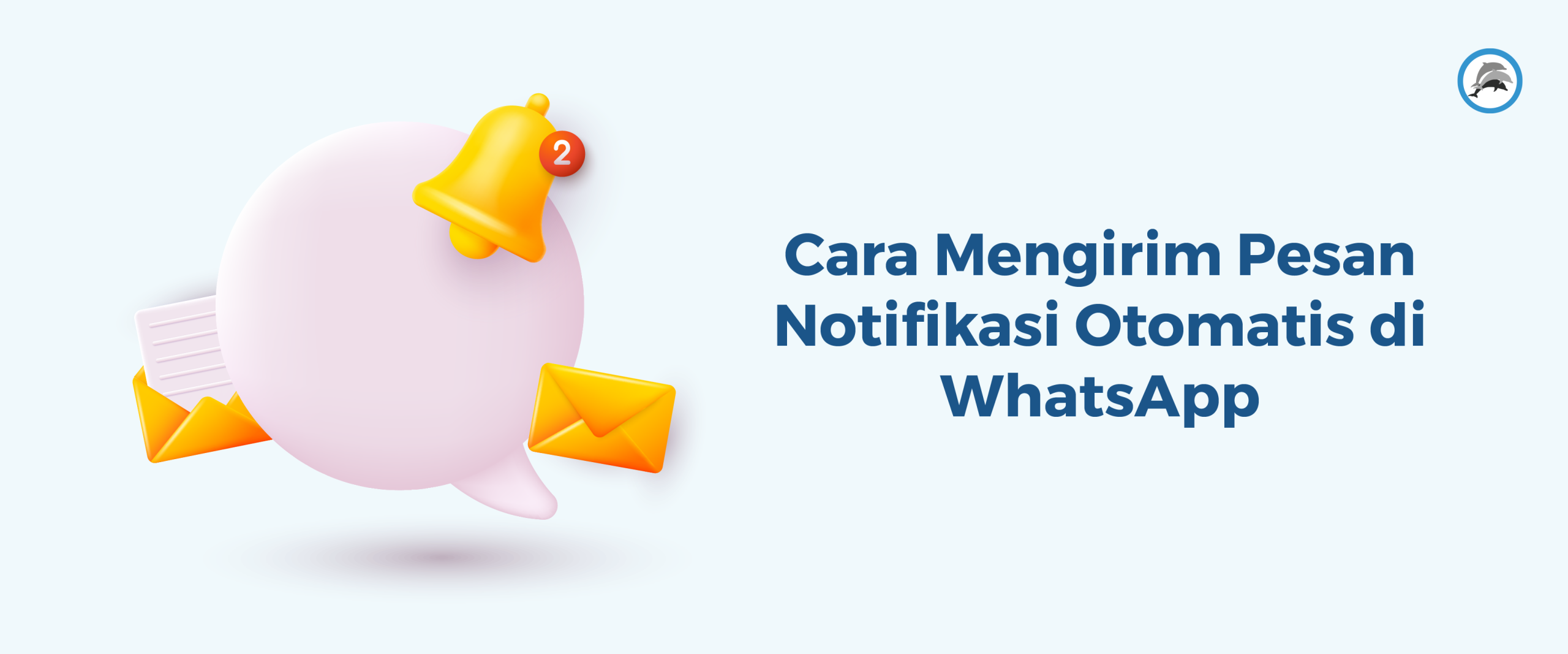 Cara Mengirim Pesan Notifikasi Otomatis di WhatsApp