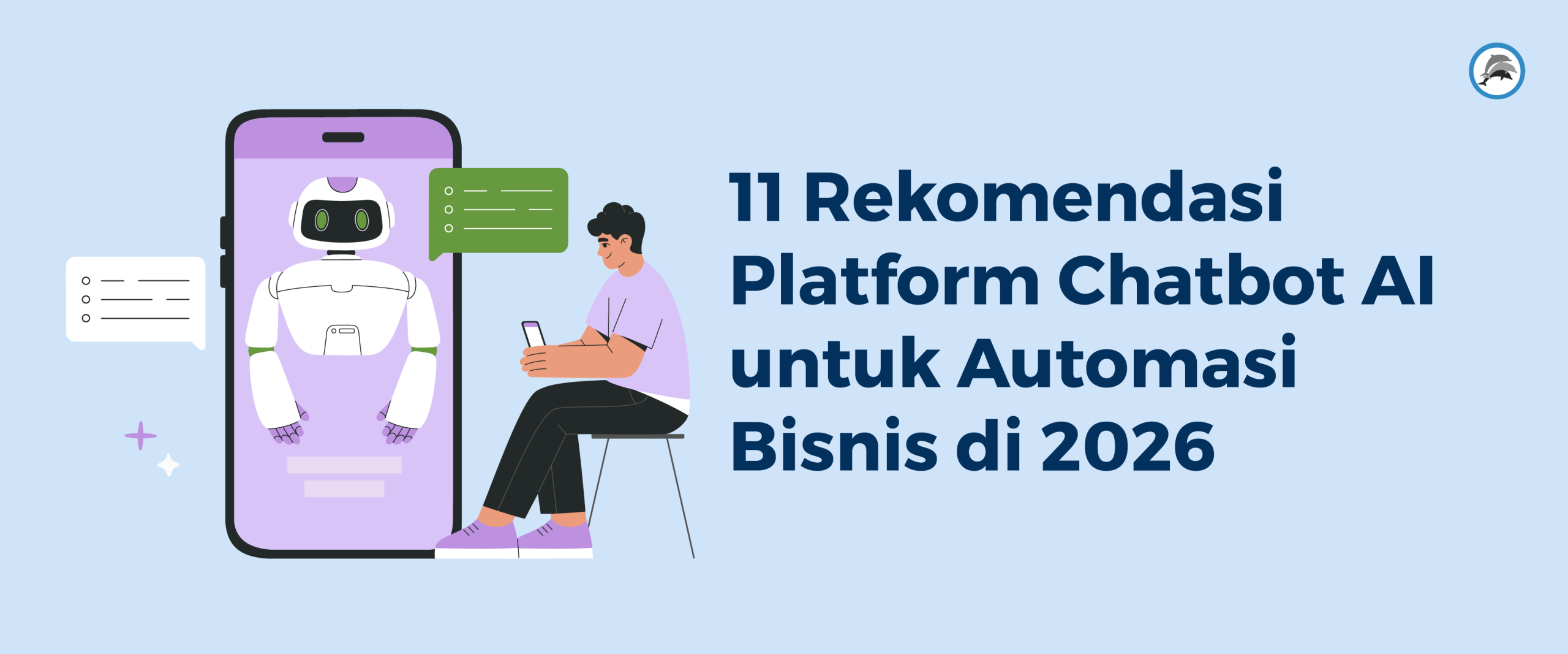 11 Rekomendasi Platform Chatbot AI untuk Automasi Bisnis di 2026